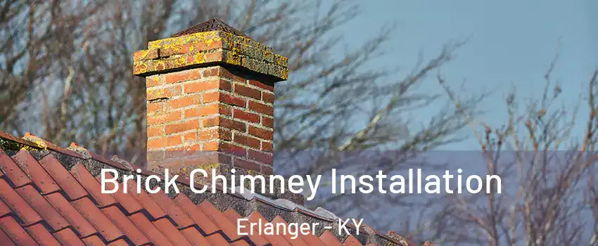  Brick Chimney Installation Erlanger - KY