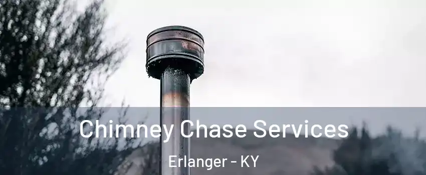  Chimney Chase Services Erlanger - KY