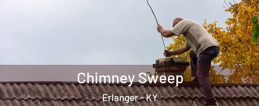  Chimney Sweep Erlanger - KY
