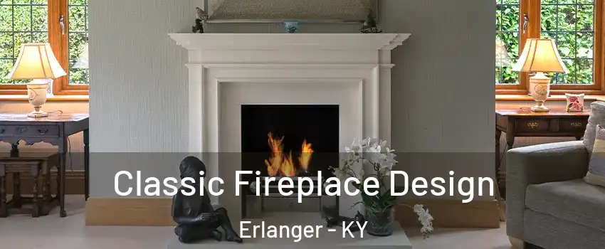  Classic Fireplace Design Erlanger - KY