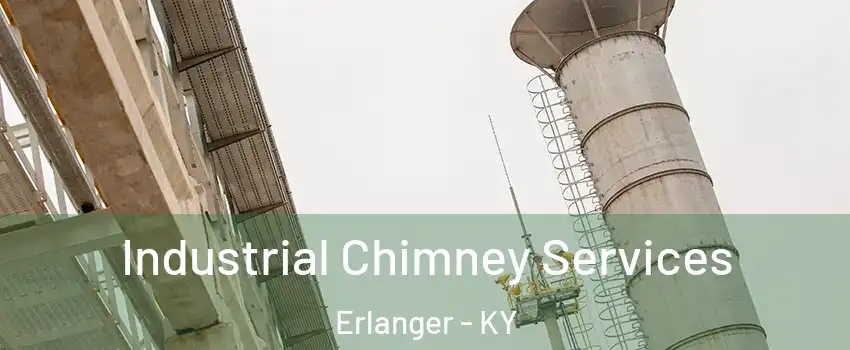  Industrial Chimney Services Erlanger - KY