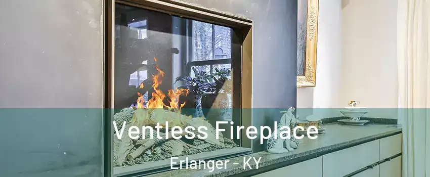  Ventless Fireplace Erlanger - KY